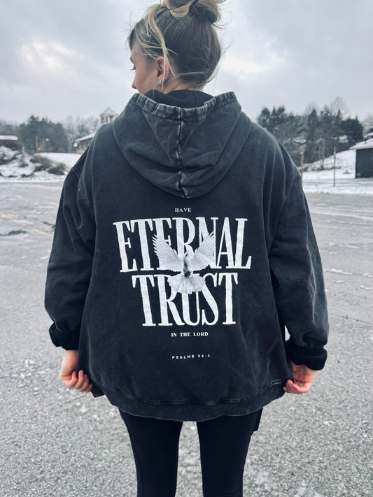 Eternal Trust Hoodie